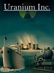 Урановая Империя (Uranium Inc)